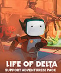 Life of Delta - Support Adventures! Pack - PC Windows,Mac OSX