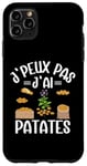 Coque pour iPhone 11 Pro Max J'Peux Pas J'Ai Patates Jardinier Drôle Pommes De Terre