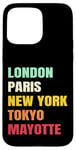 Coque pour iPhone 15 Pro Max Mayotte Fier d’être Mahorais Paris Tokyo new York Mayotte