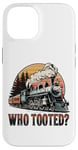 Coque pour iPhone 14 Who Tooted for a Train Lover & Locomotive Lover