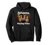 Dogs Playing Poker Dog Golden Retriever Retrievers Card Pullover Hoodie