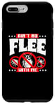 iPhone 7 Plus/8 Plus Ain't No Flee With Me Rodent Vermin Pest Eradication Case