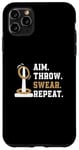 Coque pour iPhone 11 Pro Max Aim Throw Swear Repeat Quoit Jeux pour les amateurs de lancer d'anneaux