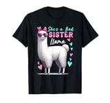 She's A Bad Funny Joke Sister Cute Llama Mother's Day Farm T-Shirt