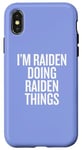 Coque pour iPhone X/XS JE SUIS RAIDEN QUI FAIT RAIDEN THINGS Funny Unique