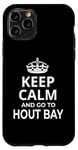 Coque pour iPhone 11 Pro Hout Bay Souvenirs / Inscription « Keep Calm And Go To Hout Bay ! »