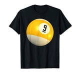 9-Ball Gear and Apparel for Pool T-Shirt