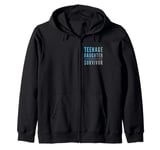 Parenting Teenage Daughter Quotes Teenage Daughter Survivor Zip Hoodie