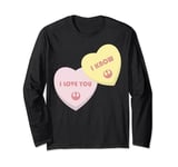 Star Wars Valentine Heart Candies Quotes Long Sleeve T-Shirt