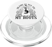 Blame It All On My Roots Fun Country Music PopSockets PopGrip for MagSafe