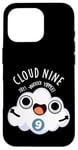 Coque pour iPhone 16 Pro Jeu de mots humoristique Cloud Nine