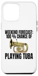 iPhone 15 Pro Max Tuba Player Accessories Funny Weekend Forecast Playing Tuba Case