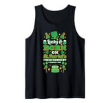 Lucky and born on Saint Patricks. Coincidence? I think not Tank Top