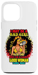 Coque pour iPhone 13 Pro Max Melanin Queen I May Be A Bad Girl But I'm A Damn Good Woman