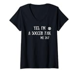 Womens Fun Graphic-Yes, I'm a soccer fan. Me 24/7 V-Neck T-Shirt