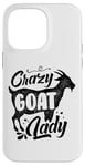 iPhone 14 Pro Max Crazy Goat Lady Mom Mama Case