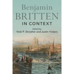 Benjamin Britten in Context (häftad, eng)