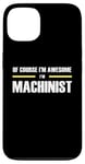 iPhone 13 "The Original Awesome" Machinist Case