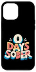 Coque pour iPhone 12 Pro Max 0 Days Sober Humour sur les beuveries en soirée |-----