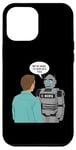 iPhone 12 Pro Max Ai Human The Robots We're Here To Replace You Case