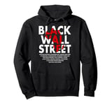 Black Wall Street Black History Month Pullover Hoodie