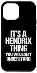 Coque pour iPhone 14 Plus C'est un truc avec Hendrix (vous ne comprendriez pas) - Fun Hendrix