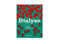 Dialyse | Inge Eidemak, Thomas Elung-Jensen & Marianne Rix (Red.) | Språk: Danska