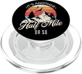 Vintage Its Another Half Mile or So Women Men Hiker Hiking PopSockets PopGrip for MagSafe