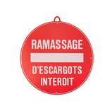 Januel - Panneau Ramassage d'Escargot Interdit - Panneau pour Territoire de Chasse - Panneau Signalétique - 28cm - Rouge Imprimé Blanc - PVC Rigide 5mm - Résistant aux UV