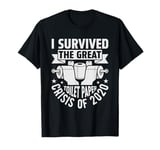 I Survived The Great Toilet Paper Crisis Of 2020 T-Shirt