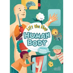 Lift the Flap: Human Body (inbunden, eng)