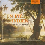 Truman Capote  Un Ete Indien  CD