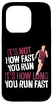 iPhone 15 Pro Running Runner Half Marathon Vintage It's Not How Fast You Case