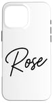 Coque pour iPhone 16 Pro Max Rose Nom Femme Mignon Fille Élégante Femme Amour Manuscrite