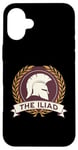 iPhone 16 Plus The Iliad Homer Ancient Greek History Iliad Case