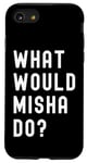 iPhone SE (2020) / 7 / 8 What Would Misha Do? Case