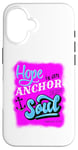 Coque pour iPhone 16 Hope is an Anchor to the Soul - Hébreux 6:19 Christian