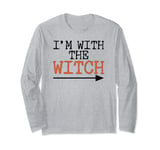 Halloween Shirts For Men I'm With The Witch Funny Halloween Long Sleeve T-Shirt