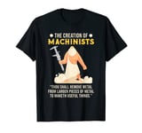 Machinist CNC Machining Worker for CNC Operator T-Shirt