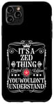 Coque pour iPhone 11 Pro Max Le nom de Zed est un truc de Zed que tu ne comprendrais pas