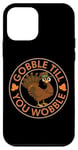 Coque pour iPhone 12 mini Thanksgiving Gobble Till You Wobble Turquie