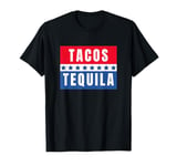 Funny Tacos and Tequila Presidential Election 2024 Parody T-Shirt