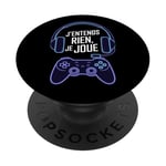 J'Entends Rien Je Joue Humour Gamer Jeux Vidéo Console PopSockets PopGrip Adhésif