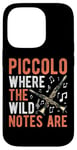 iPhone 14 Pro Piccolo Where the Wild Notes Are Piccolo Case