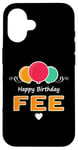 Coque pour iPhone 16 Joyeux anniversaire en disant Fee