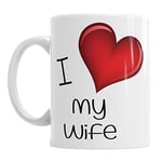 I Love My Wife Coffee Tea Hot Chocolate Mug Birthday Office Valentines Gift