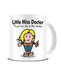 Little Miss Doctor - Mr Men - 13th Time Lord - Dr Who Fan - Ceramic Coffee Mug - Tea Mug - Great Gift Idea