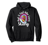 Just A Girl Who Loves Skiing Funny Ski Girl Winter Sports Pullover Hoodie