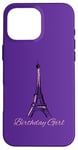 Coque pour iPhone 16 Pro Max Paris France Tour Eiffel Anniversaire Fille