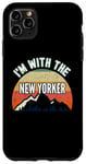 iPhone 11 Pro Max I'm With The New Yorker Gifts Case